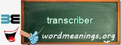 WordMeaning blackboard for transcriber